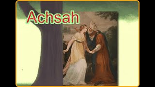 Achsah  BIBLE STORIES  Daughter of Caleb [upl. by Heiner391]