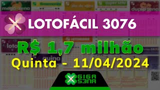 Resultado da Lotofácil 3076 Quintafeira 11042024  GIGASENA [upl. by Emie]