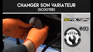 TUTO 93  CHANGER SON VARIATEUR SCOOTER [upl. by Nikkie]