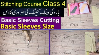 Silai course Lesson No 4 for beginner  Sewing lesson 4 For beginner  Sleeves Cutting method [upl. by Zosema]