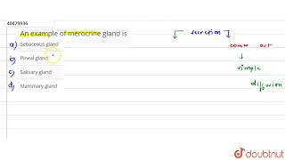 An example of merocrine gland is [upl. by Nethsa462]