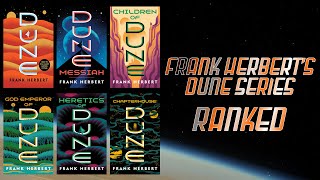 Frank Herberts Dune Series Ranked [upl. by Mcgurn]