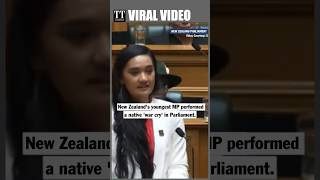 Viral Video  New Zealands Youngest MP Performs War Cry quotMāori Hakaquot in Parliament  shorts [upl. by Anekahs41]