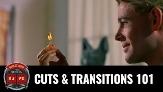 Cuts amp Transitions 101 [upl. by Oniratac679]