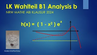 LK Prüfungsteil B1 Analysis Mathe Abi Klausur NRW 2024 Aufgabe b [upl. by Jacquelyn194]