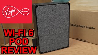 Virgin Media WiFi 6 Intelligent WiFi Pod Review [upl. by Mudenihc]