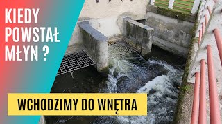 Młyn wodny okolice Ełku  Historia inna niż wszystkie ❗ [upl. by Brittne]