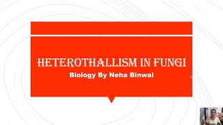 Heterothallism in Fungi l Biology By Neha Binwal l MSc BSc UPSC Botany l [upl. by Housen]