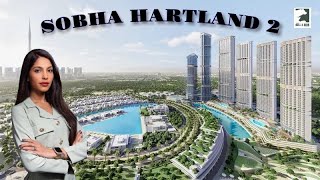 Sobha Hartland 2  Explained [upl. by Feetal966]