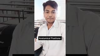 Anatomical positions bscnursing nursingstudentlife informativevideos healthcare medlife aiims [upl. by Bolt625]