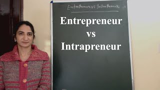 Entrepreneur vs Intrapreneur [upl. by Nlyak]