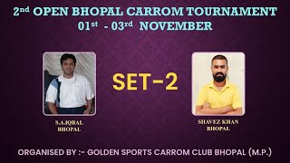 CARROM MATCH  Shavez Khan Vs S A Iqbal Anjum Set 2 [upl. by Conias]