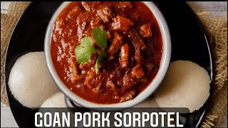 Pork Sorpotel  Goan Style Recipe  Pork Sorpotel masala  Goan Recipe  Pork Sorpotel Recipe [upl. by Elockcin88]