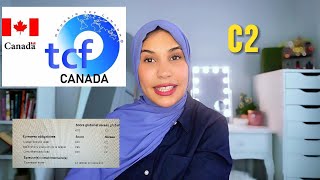 كيفاش جبت C2 امتحان tcf canada الامتحانات المقبولة للهجرة الى 🇨🇦🍁 [upl. by Idyh]