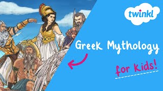 Greek Mythology for Kids  Greek Gods and Goddesses  Twinkl USA [upl. by Neleag482]