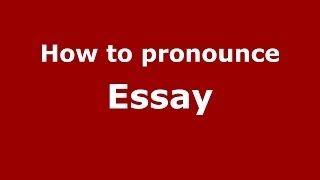 How to pronounce Essay FrenchFrance  PronounceNamescom [upl. by Dukie146]