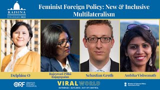 Feminist Foreign Policy New and Inclusive Multilateralism  Raisina Dialogue 2021 [upl. by Reddin314]