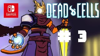 Imprévus  Dead Cells Switch 03  Lets Play FR [upl. by Ylak]