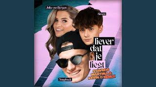 Liever Dat Je Liegt Stavros Martina amp Kevin D Remix [upl. by Lyford]