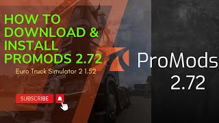 HOW TO DOWNLOAD amp INSTALL PROMODS 272  ETS2 152 ets2 promods [upl. by Novihc]