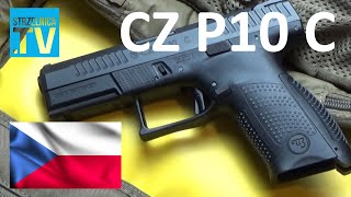 CZ P10c  Nowy kompaktowy pistolet bezkurkowy 48 [upl. by Erwin]