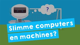 Slimme computers en machines  Programmeren met kunstmatige intelligentie missie 1 [upl. by Benn125]