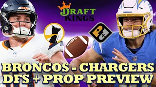 TNF Broncos at Chargers DFS  Prop Preview  TNF Draftkings strategy Prize Picks  Underdog Props [upl. by Bennink]