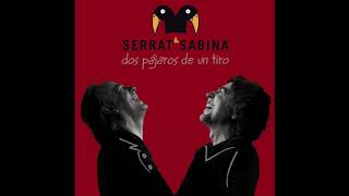 Dos pájaros de un tiro disco completo de Serrat y Sabina [upl. by Feinberg]