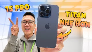 Đánh giá nhanh iPhone 15 Pro Vỏ Titan nhẹ hơn Ray tracing chơi Game cực đỉnh [upl. by Adianes]