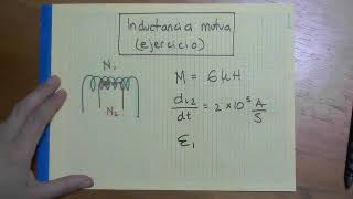 Inductancia  03 Ejercicio sencillo inductancia mutua [upl. by Ettenej]