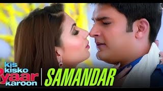 Samandar Main Kinara Tu  Kis Kisko Pyaar Karoon  Shreya Ghoshal amp Jubin Nautiyal  Kapil Sharma [upl. by Darooge]