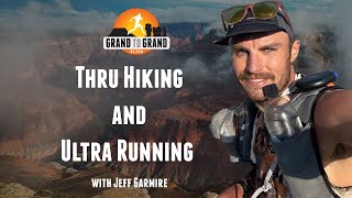 The Parallels of Thru Hiking and Stage Racing in the Desert with Jeff Garmire [upl. by Lemra]