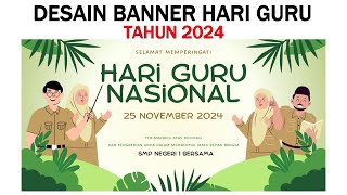 Banner Hari Guru Nasional 2024 II Canva [upl. by Ynetruoc]