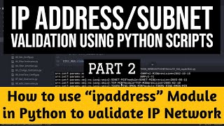 How to validate IP AddressNetwork using Python ipaddress module Part2 tutorial Network Automation [upl. by Lissi]