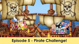 Character Alphabet Elimination  Season P Episode 5  Pirate Challenge [upl. by Trotter325]