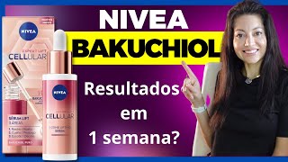 Resultados em 1 Semana Conheça Tudo sobre o NIVEA Sérum Facial Cellular Expert Lift com Bakuchiol [upl. by Alyaj]