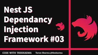 Nest JS Advanced Course  Dependency Injection Framework 03 [upl. by Lebasi]