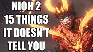 15 Beginners Tips And Tricks NIOH 2 Doesnt Tell You [upl. by Joyann3]