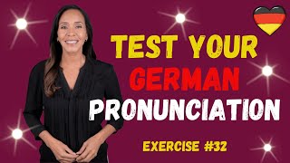 Can You Pronounce These Words in German Exercise 32 [upl. by Ylsel]