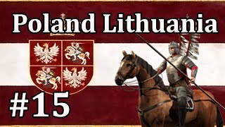 Poland Lithuania 15  Empire Total War DM  Master of Persia [upl. by Ojillek150]