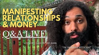 Neville Goddard Manifesting Relationships and Money Live QampA [upl. by Anal]