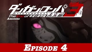 Danganronpa 3 Abridged Future Episode 4 [upl. by Ruthe]