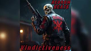 REDRUMBEATSVindictiveness [upl. by Reifnnej]