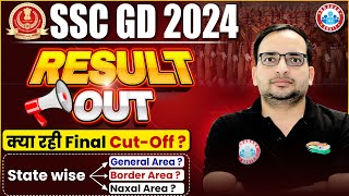 SSC GD Result 2024  SSC GD Final Cut Off 2024 State Wise General Border Naxal Area Cut off [upl. by Eirrehc]