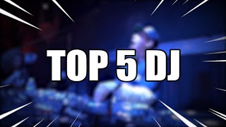 Top 5 DJ [upl. by Angi]