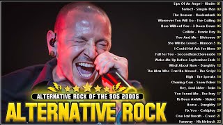 Alternative Rock Of The 2000s  Linkin park Evanescence Creed Coldplay AudioSlave Hinder [upl. by Hurlee]