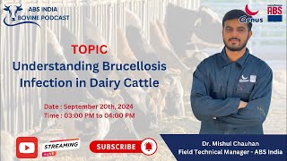 Understanding Brucellosis Infections in Dairy Cattle [upl. by Eilama865]