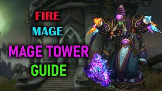 Fire Mage  Mage Tower  Guide  Dragonflight Season 3 1025 [upl. by Niuqaoj]