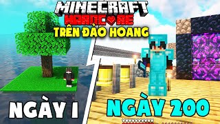 KiraMC Tóm Tắt 200 Ngày Minecraft Sinh Tồn Siêu Khó Trên Đảo Hoang Nghèo Nhất [upl. by Fonzie247]