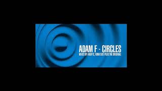 Adam F  Circles Andy C Remix [upl. by Jereme]